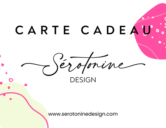 Carte-cadeau Sérotonine Design